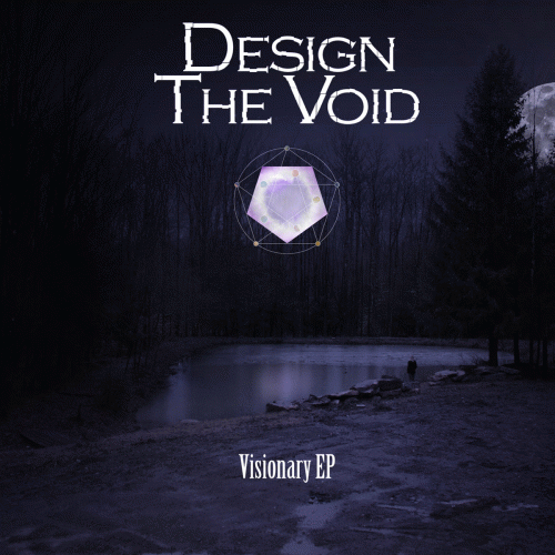 Design The Void : Visionary EP